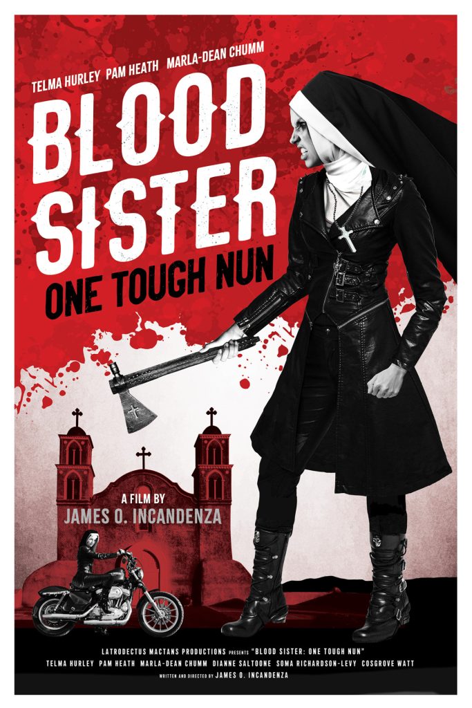 È la locandina del film di Incandenza: Blood Sister: One Tough Nun e si vede una suora con in mano un'ascia 